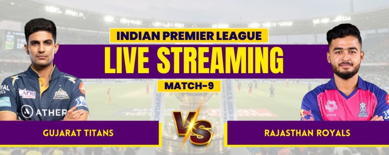 IPL 2026 Match 9: GT vs RR Live Streaming, Match Prediction, Pitch Report & Playing XI