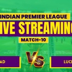 IPL 2026 Match 10: LSG vs SRH Live Streaming, Match Prediction, Pitch Report & Playing XI