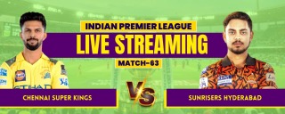 IPL 2026 Match 63: CSK vs SRH Live Streaming, Match Prediction, Pitch Report & Playing XI