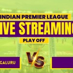 IPL 2026 Play Off: RCB vs GT Live Streaming, Match Prediction, Pitch Report & Playing XI