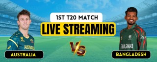 AUS vs BAN 1st T20I: Live Streaming, Match Prediction, Pitch Report & Playing XI